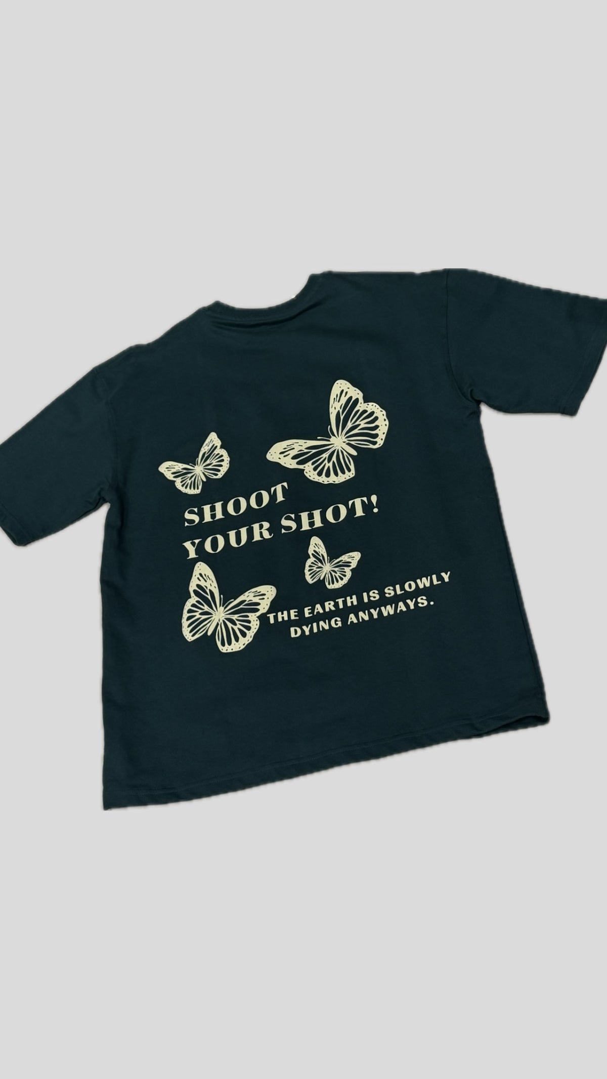 Shoot your shot in dark green